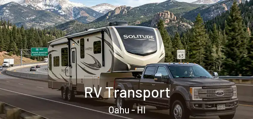  RV Transport Oahu - HI